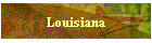 Louisiana