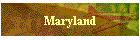 Maryland