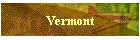Vermont