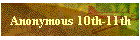 Anonymous 10th-11th