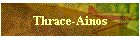 Thrace-Ainos