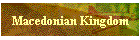Macedonian Kingdom