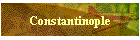 Constantinople