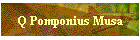 Q Pomponius Musa