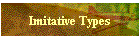 Imitative Types