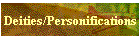 Deities/Personifications
